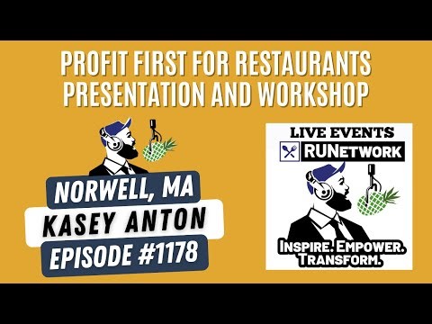 1178: Profit First Money Management for Restaurants with Kasey Anton