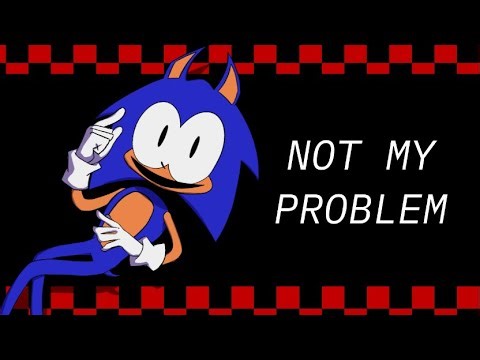 not my problem || animation meme || rewrite sonic