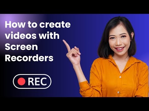 How to Create Videos with Screen Recorders