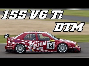 Alfa Romeo 155 V6 Ti DTM - huge revs and great sound on track.