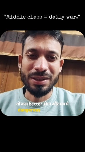 Middle class matlab roz ek Jung. #motivation #middleclass #viralvideos #trending #viral