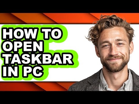 How to Open Taskbar in Pc (easy Method)