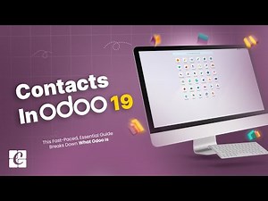 Contact Module of Odoo 19 | Odoo 19 Community | Odoo 19 Features | Odoo 19 Functional Tutorials