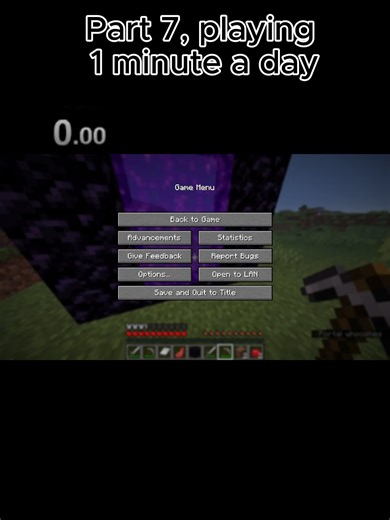 Part 7 of playing minecraft for 1 minute a day #minecraft #speedrun #mc #minecraftjava #java