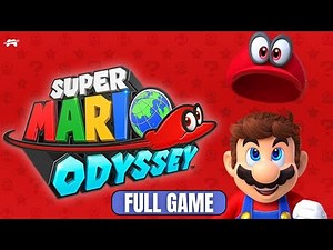 Super Mario Odyssey | Full Gameplay Walkthrough | Nintendo Switch