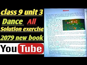Class 9 unit 3 dance ko all solution exercise New book 2079