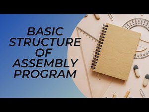 Structure of an Assembly program - Assembly ×86 - (with code examples)