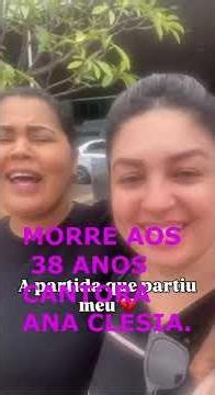 LUTO NA MÚSICA GOSPEL MORRE AOS 38 ANOS CANTORA ANA CLÉSIA.