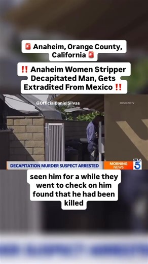 🚨 Breaking News 🗞️ 🚨 A 23-year-old Anaheim woman stripper, Alyssa Marie Lira, has been extradited from Mexico to face murder charges in Orange County, California 🚨 Reported by KTLA 5 News @ktla5news and Chip Yost @chipyost , and Orange County DA , - 🗞️ On August 25, 2025, the decapitated body of her 55-year-old boyfriend, Enrique Gonzalez-Carbajal, was found in her Anaheim home. The couple had been dating for about two months. Lira fled to Mexico after the incident. She was arrested there o