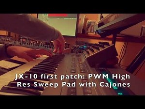 Roland Super JX-10 first patch: PWM High Res Sweep Pad