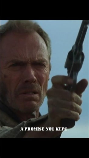 a promise not kept-unforgiven 1992 /#shorts #Clint eastwood #movie #history #old