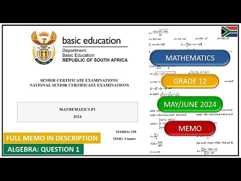 Algebra Question 1 May/June 2024 Grade 12 Maths Paper 1