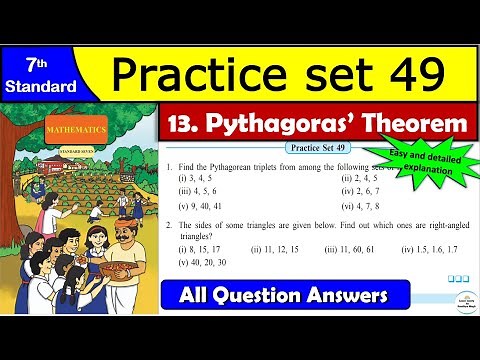 Practice Set 49 | Class 7 Maths | All Question Answers | Chapter 13 Pythagoras Theorem | MH Board