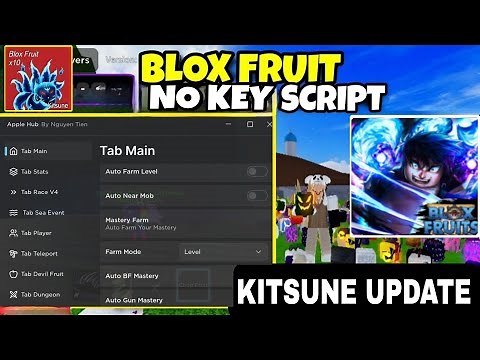 KITSUNE UPDATE🍎 Script Blox Fruit Mobile No Key AUTO FARM | FRUIT MASTERY |RAID| Fluxus Delta Script