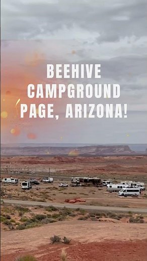 Beehive Campground / Page AZ / Lake Powell National Recreation Area / A Campground Fav!