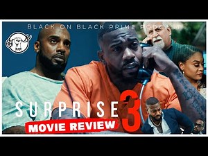 SURPRISE 3 - Movie Review (SPOILERS!) | NOW IT MAKES SENSE! #TUBI