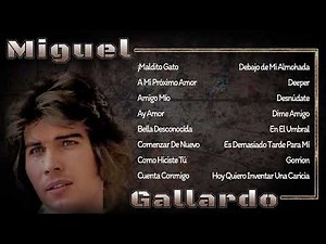 Miguel Gallardo - 25 Grandes Éxitos, Sus Mejores Canciones(Vol.9)