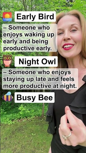 Early Bird, Night Owl, Busy Bee | Improve your English vocabulary now!
