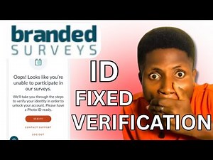 3 Ways To Pass Branded ID Verification | How To Solve ID Verification Issues On Branded Survey