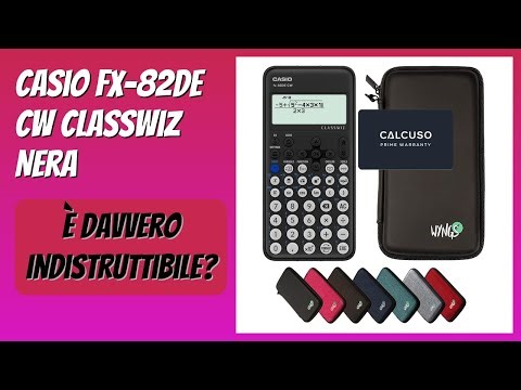 RECENSIONE (2025) : Casio fx-82DE CW ClassWiz Nera. DETTAGLI