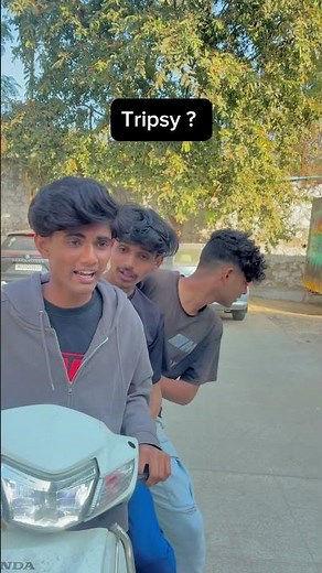 Tripsy ? #shortvideos #funny #explore