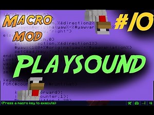 [Macro Mod Tutorials] Playing custom sounds in minecraft!