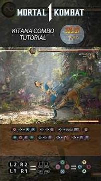 Kitana Combo Tutorial MK1 - 537.22 💙