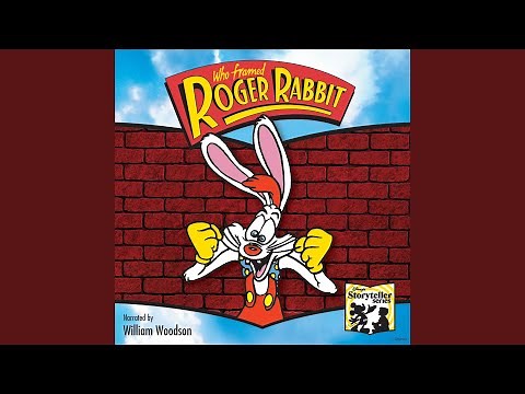 Who Framed Roger Rabbit (Storyteller Version)