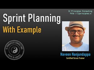Sprint Planning - With Example by Naveen Nanjundappa