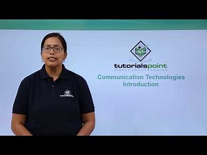 Communication Technologies - Introduction