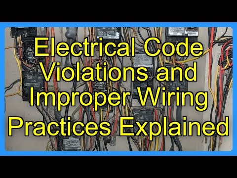 Electrical Code Violations and Improper Wiring Practices Explained