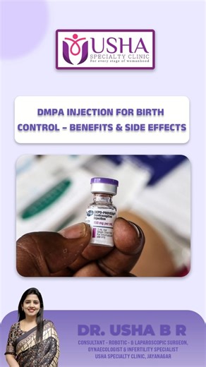 DMPA Injection for Birth Control – Benefits & Side Effects | DrUsha B R