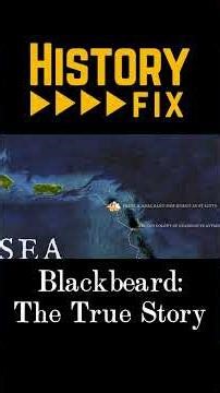 Blackbeard: The True Story