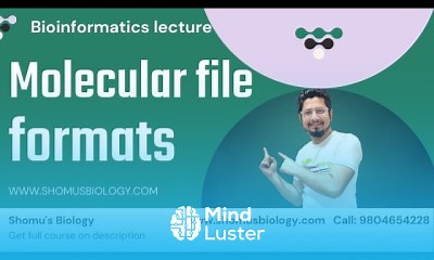 Mind Luster - Learn Molecular file format in bioinformatics Bioinformatics lecture