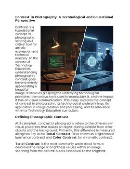 Contrast in Photography Technology Education Reading Passage and x 10 Questions