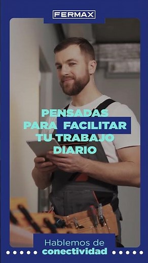 FERMAX | ¿Cómo refuerza la conectividad el trabajo del instalador?