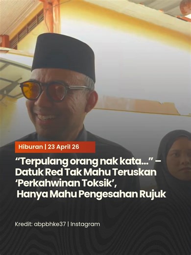 Kemelut rumah tangga usahawan kontroversi, Datuk Red dan penyanyi popular, Adira Suhaimi nampaknya masih belum menemui titik noktah yang tenang. Terbaru, Datuk Red atau nama sebenarnya Datuk Seri Adnan Abu tampil menjelaskan pendiriannya mengenai isu pengesahan rujuk yang sedang diperjuangkan di mahkamah. Menerusi satu temubual media, Datuk Red secara terbuka mengakui bahawa dia sedar ramai yang melabelnya sebagai seorang yang tidak boleh move on atau ‘gila talak’. Namun bagi beliau, apa yang di