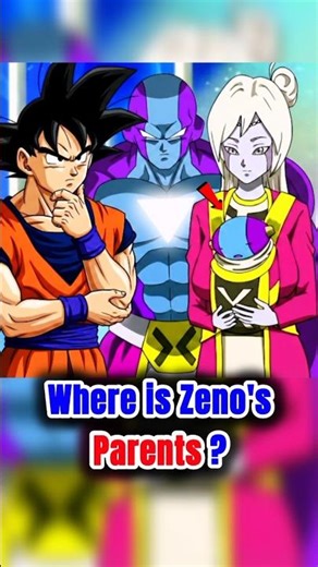 Who is Zeno Sama Parents 😱 ?