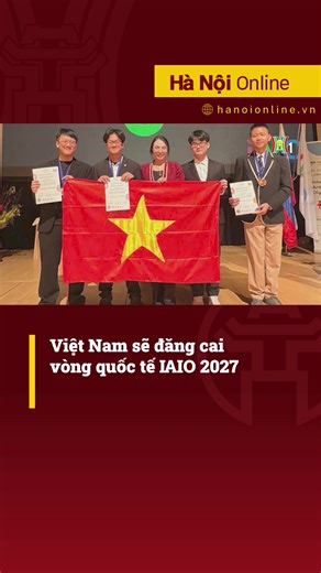 IAIO 2026 là kỳ thi Olympic Trí tuệ Nhân tạo Quốc tế, quy tụ 95 học sinh xuất sắc nhất đến từ 24 quốc gia mạnh nhất về AI trên thế giới – mỗi quốc gia sẽ cử 4 đại diện để tranh tài với bạn bè 5 châu tại Vòng Quốc tế này. Từ ngày 23-27/2, đoàn thí sinh Việt Nam do Viện Nghiên cứu Đổi mới Sáng tạo và Kiểm định Chất lượng (RIVA) tuyển chọn từ Vòng Quốc gia và bồi dưỡng chuyên sâu đã tham dự IAIO 2026 tổ chức tại Slovenia. #daihanoi #hanoionline #tintuc