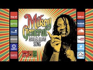 Mikey General - "Hailelujah Song" (Reggaeland Prod. 2013)