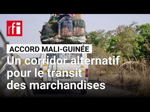 Mali : un corridor alternatif pour le transit des marchandises depuis la Guinée • RFI