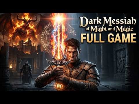 Dark Messiah of Might and Magic Full Game Walkthrough, Playthrough, Longplay *Gameplay