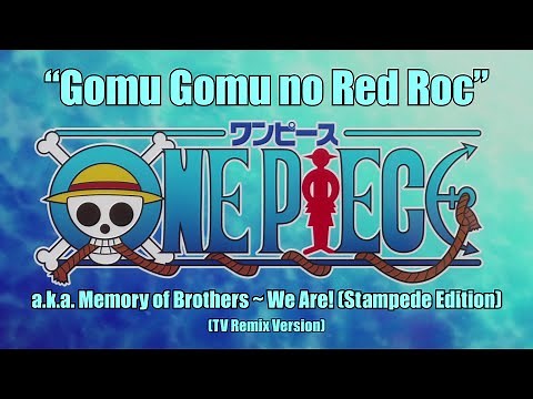 One Piece OST - Gomu Gomu no Red Roc (TV Remix)