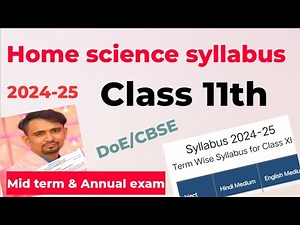 class 11th Home science syllabus 2024-25 / syllabus class 11 cbse 2024-25 / mid term syllabus