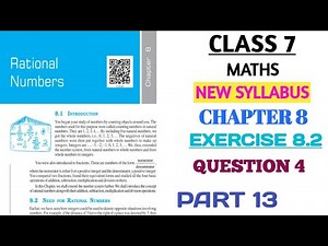 CLASS 7 MATHS CHAPTER 8 RATIONAL NUMBERS EXERCISE 8.2 QUESTION 4 PART 13 (NEW BOOK) ‪@nksclasses‬