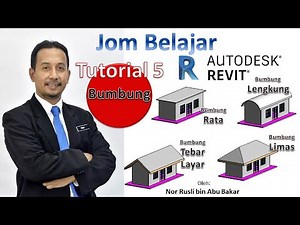 Revit Architecture - 4 Jenis Bumbung - Tutorial 5 - Roofs