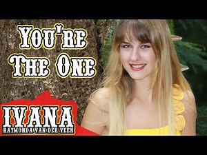 Ivana Raymonda van der Veen - You're The One (Original Song & Official Music Video)
