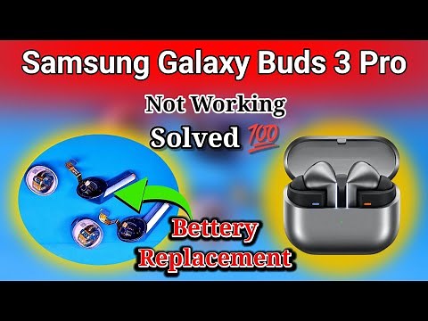 Samsung Galaxy Buds 3 Pro Battery Replacement – Full Step-by-Step Guide!