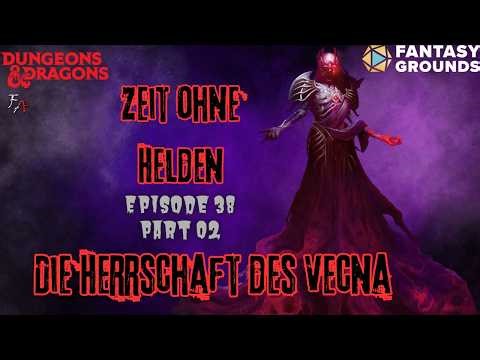 Dungeons & Dragons 5e || Zeit ohne Helden - Die Herrschaft des Vecna #038 Part 2