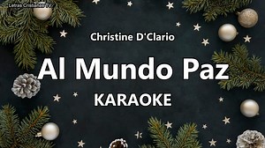 Al mundo paz (Karaoke / Pista con letras) - Christine DClario #ChristineDClario #AlmundoPaz #villancicos #villancicoscristianos | Letras Cristianas TV